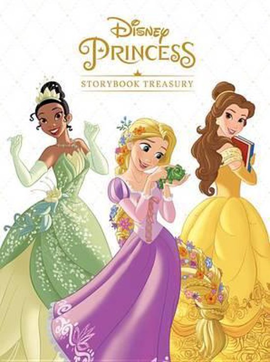 Voorzijde van 'Disney Princess Storybook Treasury' met Tiana, Rapunzel en Belle.