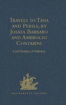 Hakluyt Society, First Series - Travels to Tana and Persia, by Josafa Barbaro and Ambrogio Contarini