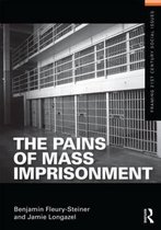Pains Of Mass Imprisonment