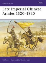 Late Imperial Chinese Armies 1520-1840 P