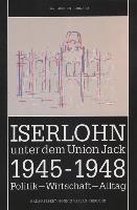 Iserlohn unter dem Union Jack 1945-1948
