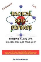 Radical Self-Defense