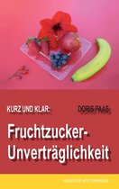 Paas'sche Heftchenreihe 2 - Kurz und klar: Fruchtzucker-Unverträglichkeit