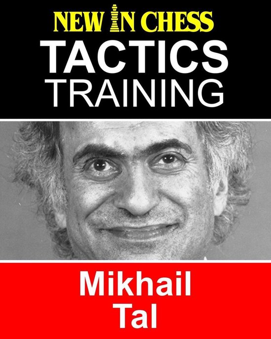 Tactics Training - Mikhail Tal - cover