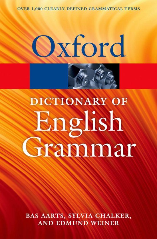 Oxford Quick Reference The Oxford Dictionary of English Grammar