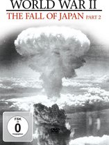 World War II Vol. 4 - The Fall of Japan Part 2
