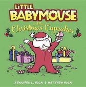 Little Babymouse and the Christmas Cupcakes