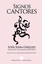 Signos Cantores. Selecci n de Poemas (2009-2012)