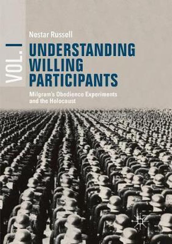 Understanding Willing Participants, Volume 1 - cover