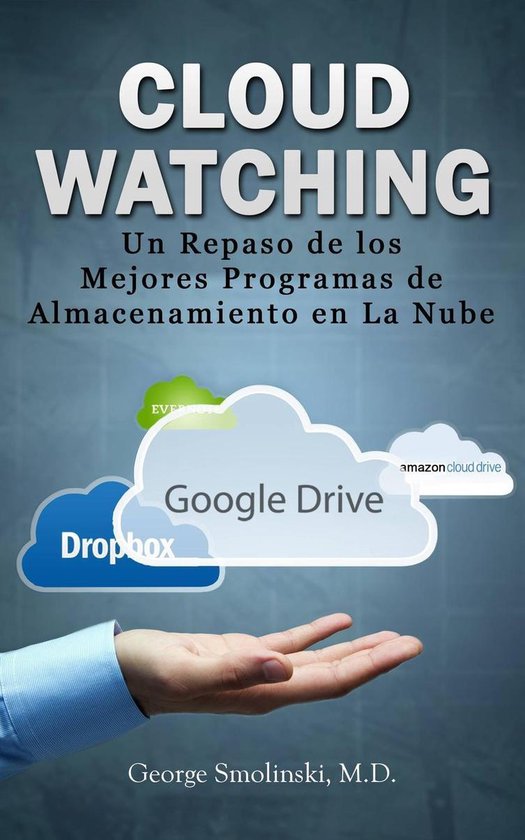 Cloud Watching: Un Repaso de los Mejores Programas de Almace ... - cover