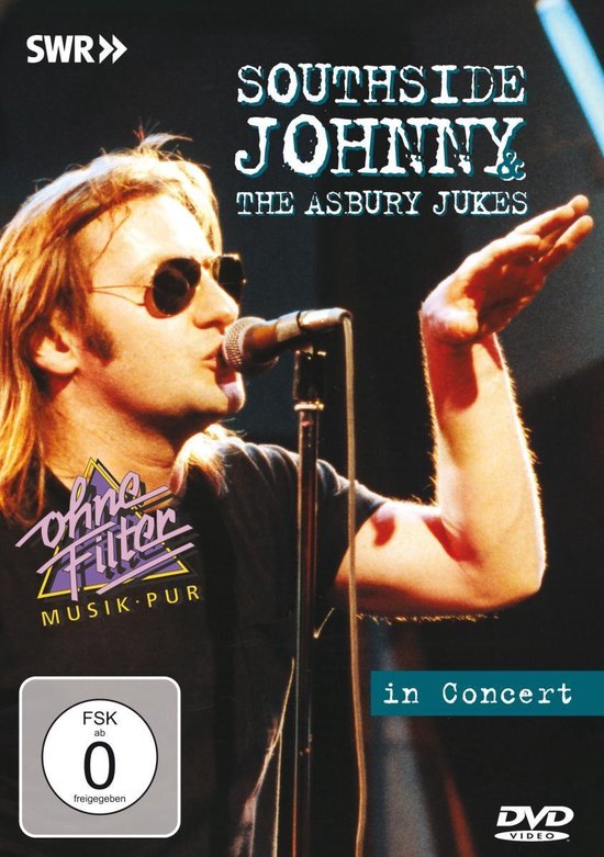 Cover van de film 'Southside Johnny & Asbury - In Concert -Ohne Filter'