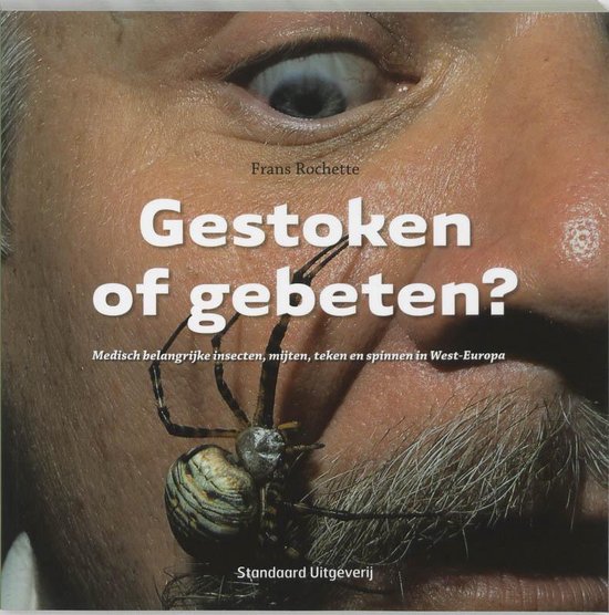 Cover van het boek 'Gestoken of gebeten ? / druk 1'