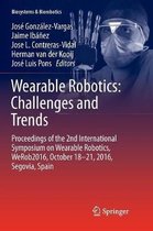 Biosystems & Biorobotics- Wearable Robotics: Challenges and Trends