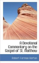 A Devotional Commentary on the Gospel of St. Matthew