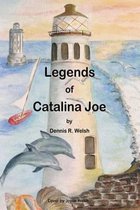 Legends of Catalina Joe