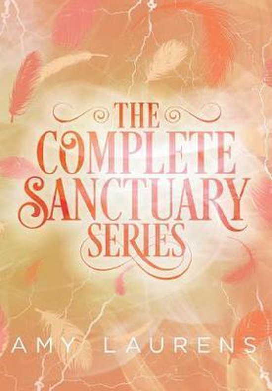 Sanctuary-The Complete Sanctuary Series