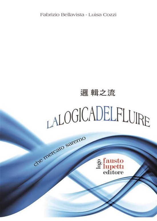 La logica del fluire