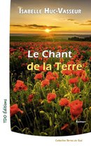 Collection Terres du Sud - Le chant de la terre