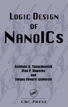 ISBN Logic Design of NanoICS (Nano- And Microscience, Engineering, Technology, and Medicin), Anglais, Couverture rigide, 488 pages