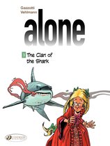 Alone 3 - Alone - Volume 3 - The Clan of the Shark