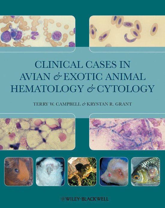 Clinical Cases in Avian and Exotic Animal Hematology and Cyt ... - cover