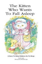 Boekillustratie van een witte kat met vlindervleugels en een mandje, omringd door beren en elfjes. Titel: 'The Kitten Who Wants To Fall Asleep'.