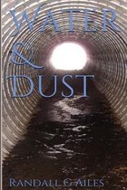 Water & Dust