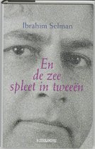 Omslag En De Zee Spleet In Tweeen