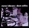 New Ideas: Don Ellis