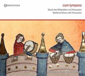 Cum Typano:Medieval Music