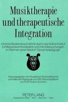 Musiktherapie Und Therapeutische Integration