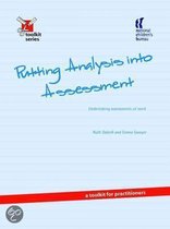 Putting Analysis into Assessment