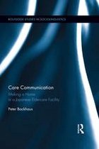 Routledge Studies in Sociolinguistics - Care Communication