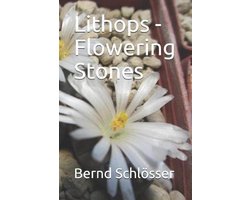 Lithops - Flowering Stones