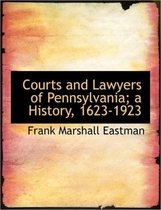 Courts and Lawyers of Pennsylvania, Volume II