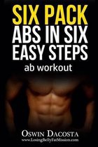 Six Pack Abs in Six Easy Steps