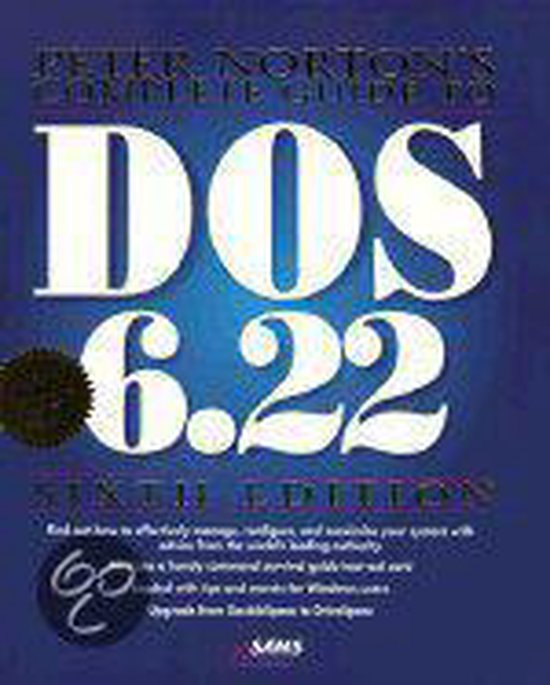 Peter Norton's Complete Guide to DOS 6.22