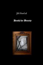 Death for Beauty