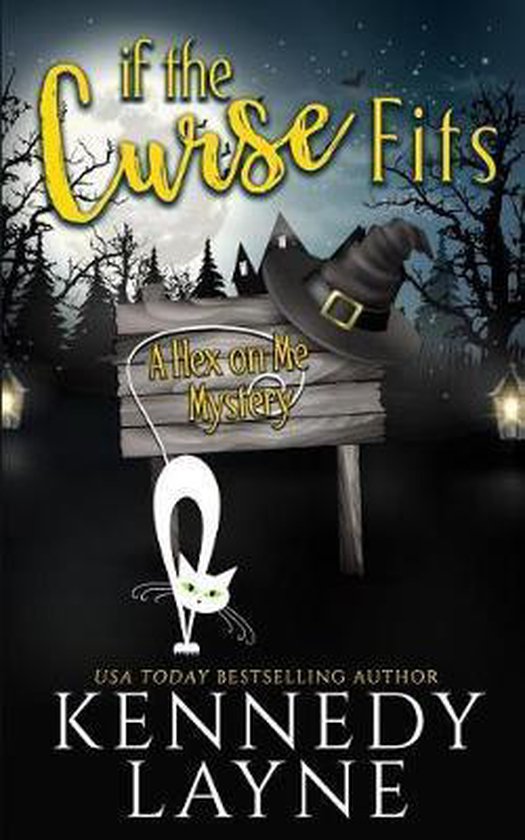 A Hex on Me Cozy Paranormal Mystery- If the Curse Fits - cover