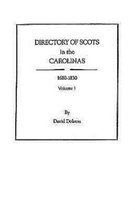 Directory of Scots in the Carolinas, 1680-1830