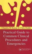 Practical Guide to Common Clinical Procedures and Emergencies