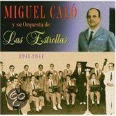 Miquel Calo Y Su Orquesta De Las Estrellas (1941-1944)