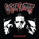 Gutter Demons - No God, No Ghost, No Saints (LP)