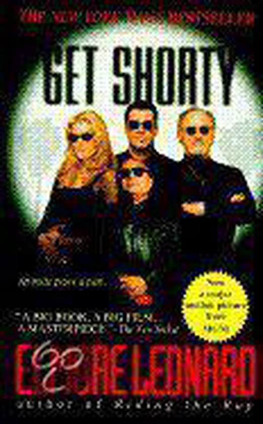 Boekomslag van 'Get Shorty' met vier personen op de voorgrond, allen met zonnebril. De titel is prominent aanwezig.