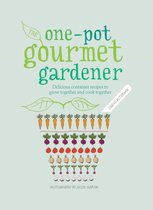 One Pot Gourmet Gardener
