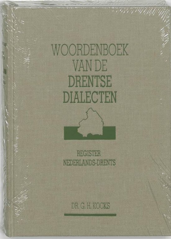 Cover van het boek 'Woordenboek van de Drentse dialecten / Register Nederlands-Drents / druk 1' van G.H. Kocks