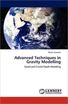 Advanced Techniques in Gravity Modelling