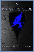A Knight's Code