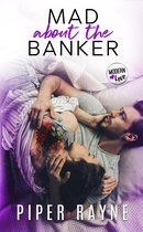 Modern Love 3 - Mad about the Banker
