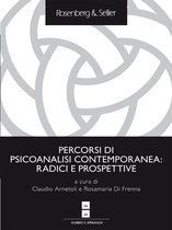 Psicoanalisi contemporanea - Percorsi di psicoanalisi contemporanea: radici e prospettive